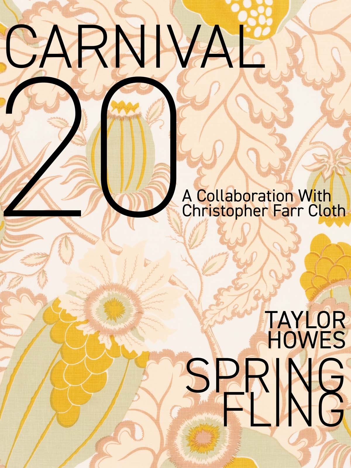 Carnival 20 – A Collaboration with Christopher Farr Cloth